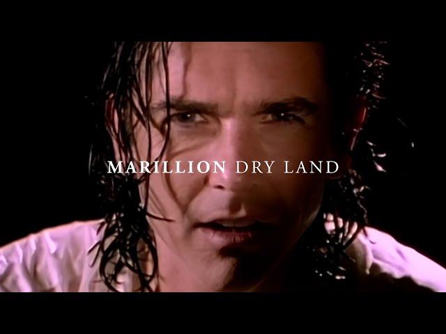 Marillion - Dry Land - Official Music Promo Video