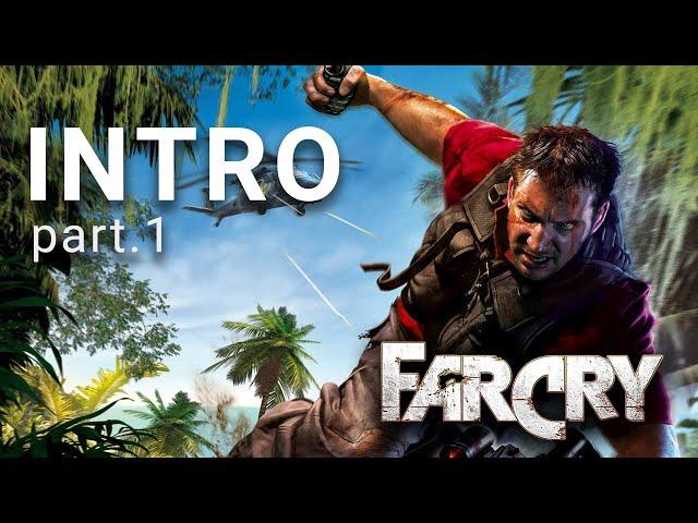 Far Cry 1 Walktrought: Exploring the Mysterious Island ️ - INTRO