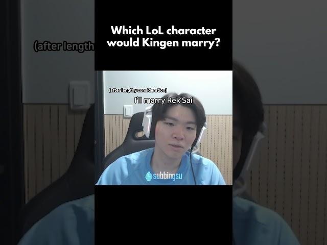 Which League character would Kingen marry?