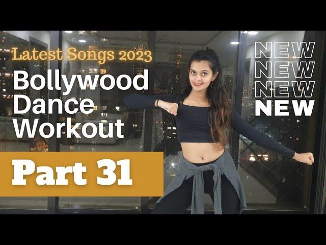 Bollywood Dance Fitness Workout at Home | Latest Trending Songs  2023 | Fat Burning Cardio: Part 31