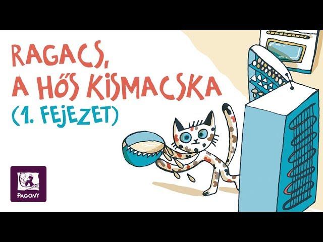 Ragacs, a hős kismacska