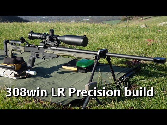 308 Winchester Long Range Precision Build