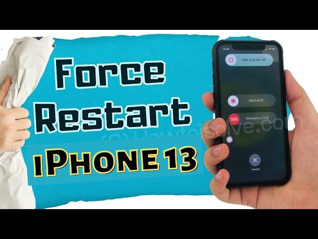 How to Force Restart iPhone 13 Pro Max/ Mini: Way to Hard Reboot iPhone 13 Series [iOS 15]