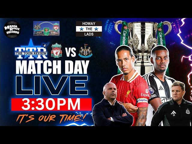 Liverpool v Newcastle United | Carabao Cup Final Matchday Live!