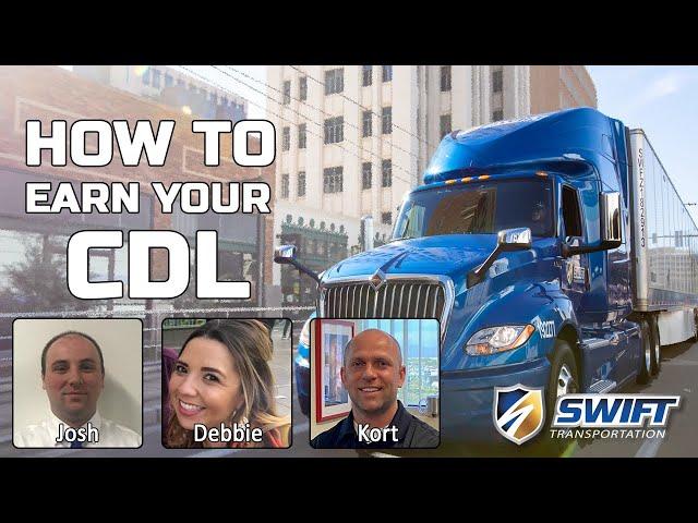 How to get your CDL at a Swift training academy