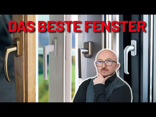 Holzfenster vs. Kunstofffenster vs. Alu vs. Holz Alu | Energieberater klärt auf