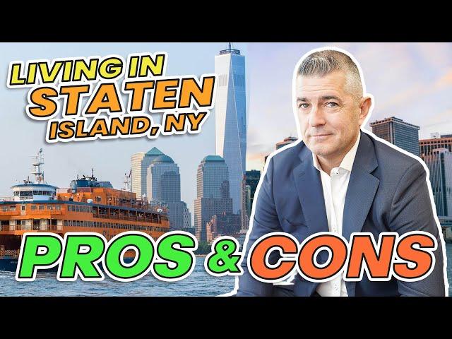 Pros & Cons About Living in Staten Island NY