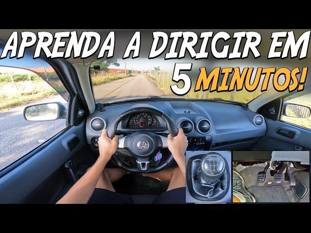 APRENDA A DIRIGIR EM 5 MINUTOS! PASSO A PASSO!