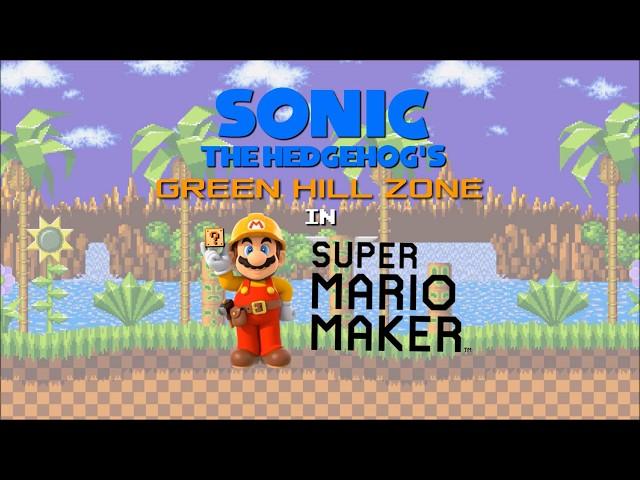 Green Hill Zone Mod Showcase | Super Mario Maker Modded - Wii U, 3DS, Cemu