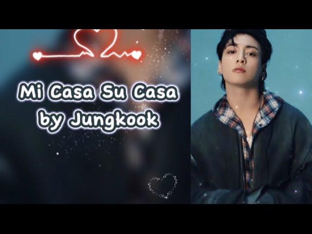 Mi Casa Su Casa- by Jungkook AI  | AI Cover ️- Lyrics #bts #ai #jungkook #viral