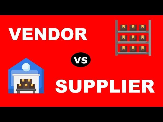 Vendor vs Supplier Difference Explained | Supplier & Vendor