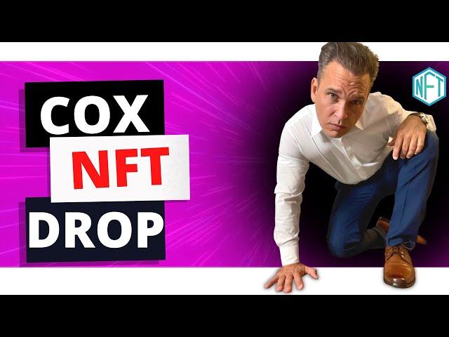 NFTs Explained | Matthew Cox NFT Drop Update 2021