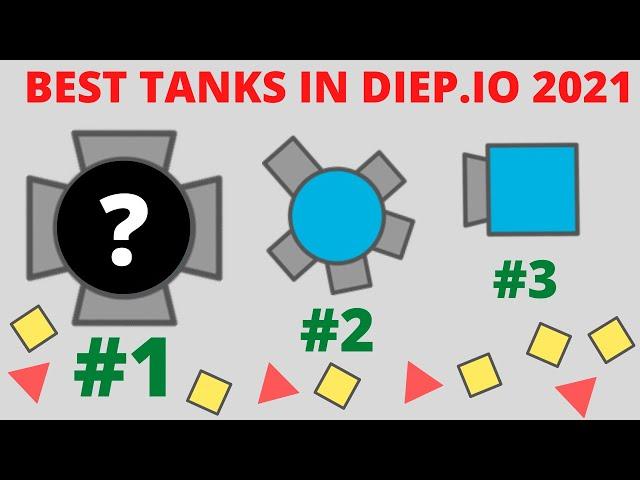 Top 10 Tanks in Diep.io 2021