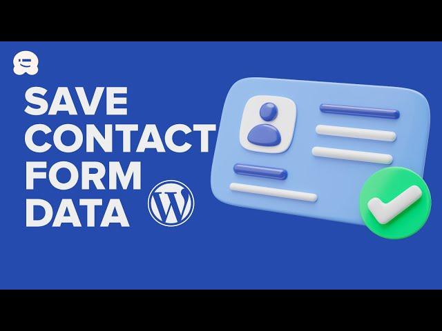 How to Save Contact Form Data in the WordPress Database