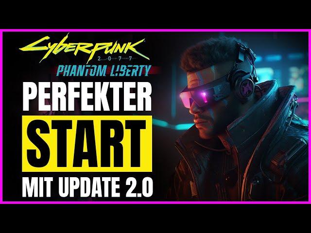 Cyberpunk 2077 Update 2.0  Diese ITEMS willst du am Start NICHT VERPASSEN!