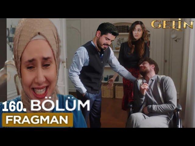 Gelin 160 bölüm fragmanı Sinem'in Şok Eadeon Görüntü |!!