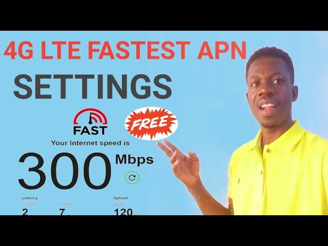 Fast 4G LTE APN Settings for All Networks: Free Internet Speed