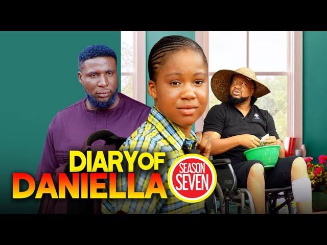 DAIRY OF DANIELLA SEASON 7 | Mercy Kenneth | NEW NOLLYWOOD 2023 DRAMA MOVIE