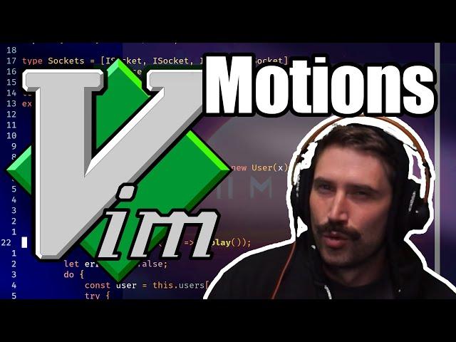 Vim As You Editor - Advanced Motions P1