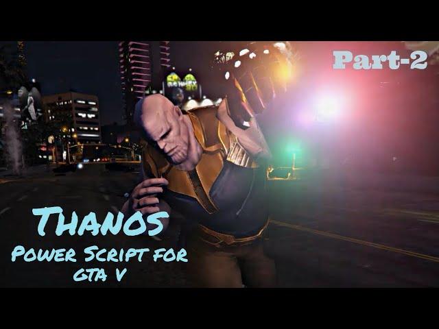 How to Install Thanos Power Script Mod for GTA V on PC (2020) [Grand Theft Auto 5 Mod Tutorial #17]