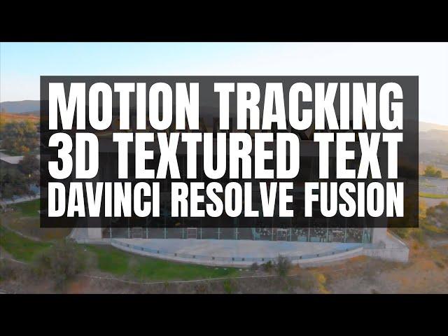 Motion Tracking 3D Text in Davinci Resolve Fusion 15