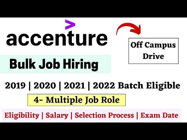 Accenture off campus drive 2022 | 2021| 2020| 2019| Accenture Recruitment Process | Accenture hiring