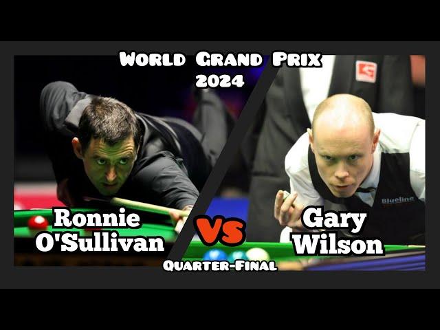 Ronnie O'Sullivan vs Gary Wilson - World Grand Prix Snooker 2024 - Quarter-Final Live (Full Match)