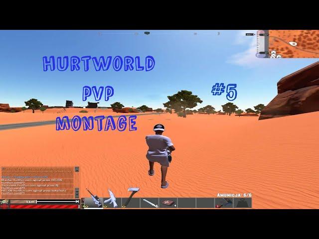 Hurtworld v2 - pvp montage #5 Hurtfun.com