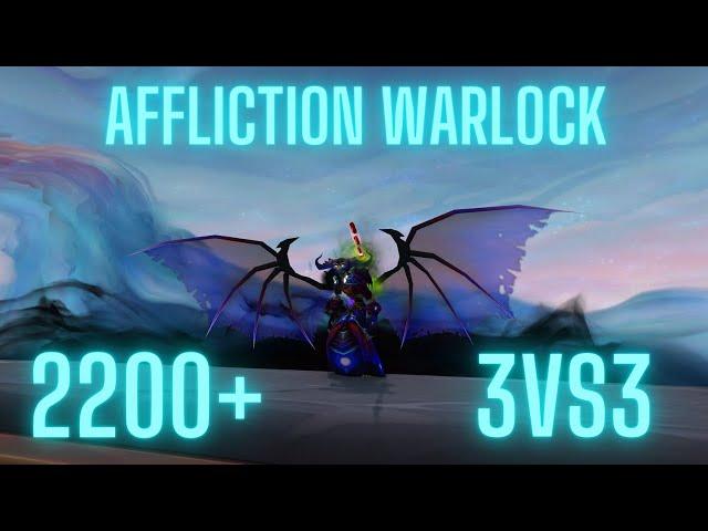 Affliction Warlock 3vs3 Arena 2,2k+ PvP Shadowlands Saison 1