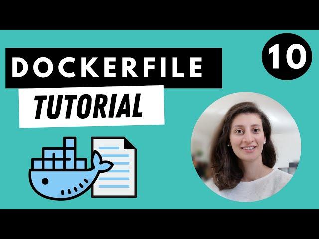 Dockerfile Tutorial - Docker in Practice || Docker Tutorial 10