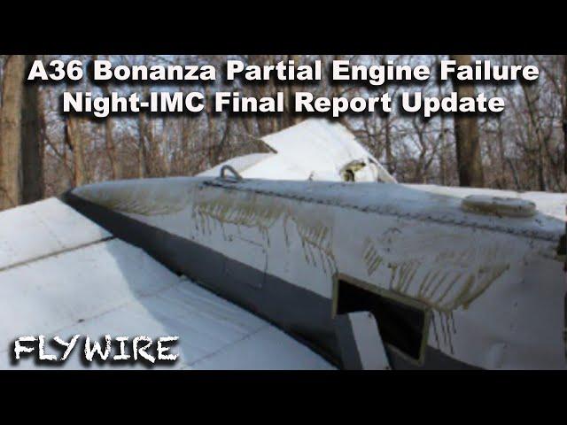 Why This A36 Bonanza Engine Failed Mid-Flight- Final Report Update