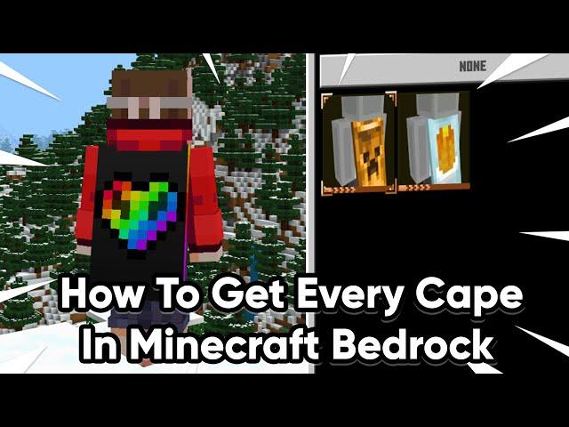 How To Get Every Cape In Minecraft Bedrock | 2021