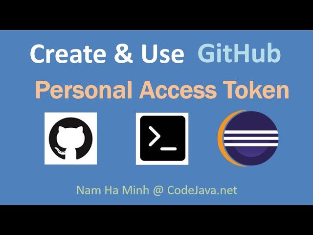 Create and Use GitHub Personal Access Token in Git Command Line and Eclipse IDE