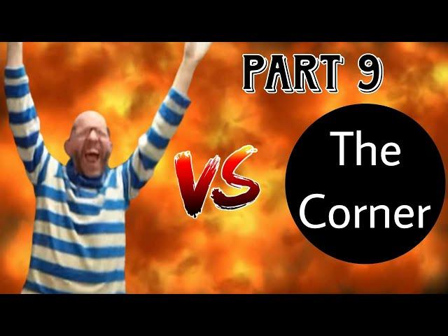 Steven Dawson vs The Corner - Part 9