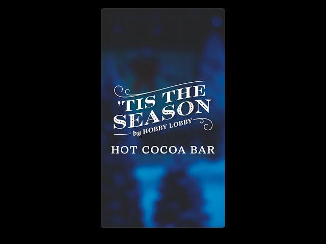 Hot Cocoa Bar