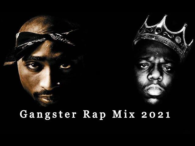  2PAC & The Notorious B.I.G. Hard Gangster Rap Mix 2021 / ft Eminem,CJ,Da Baby,Eazy E,Nas,Ice Cube