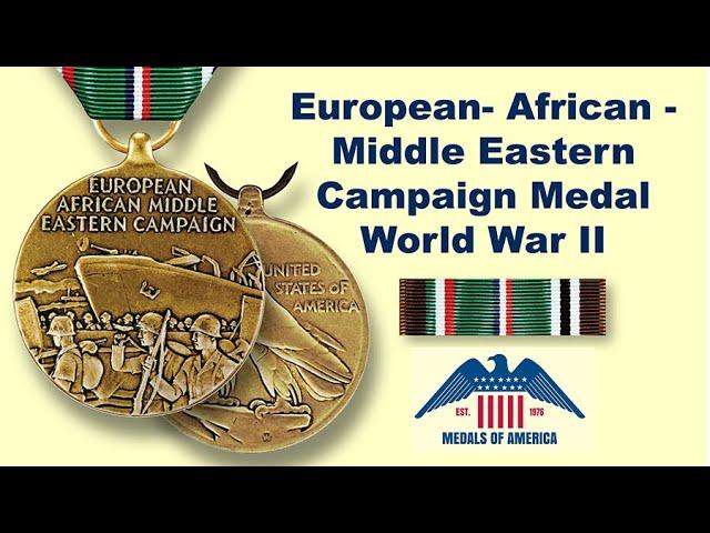 European Africa Middle East Campaign Medal (ETO) (EAME) (EAMECM) for WW II Veterans fighting Nazis.