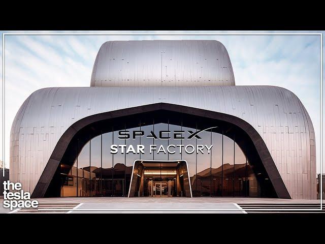 The Real Reason SpaceX Is Building A Starship Gigafactory! (Starfactory)