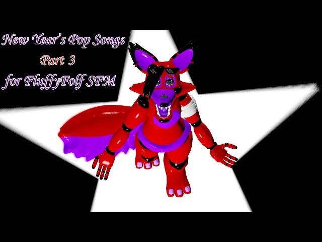 (SFM/OC) New Year's Pop Songs | Collab Part 3 for @folfiesfmanimations5986