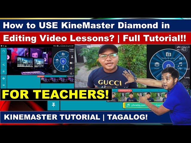 How to Use KineMaster in Editing Videos? | Full Tutorial | KineMaster Diamond | Tagalog Tutorial