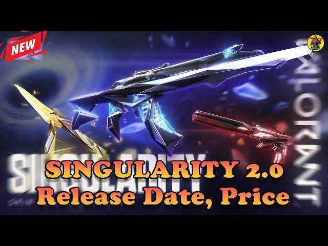 VALORANT SINGULARITY 2.0 Bundle Release Date, Price, and Skins | VALORANT Update | @AvengerGaming71