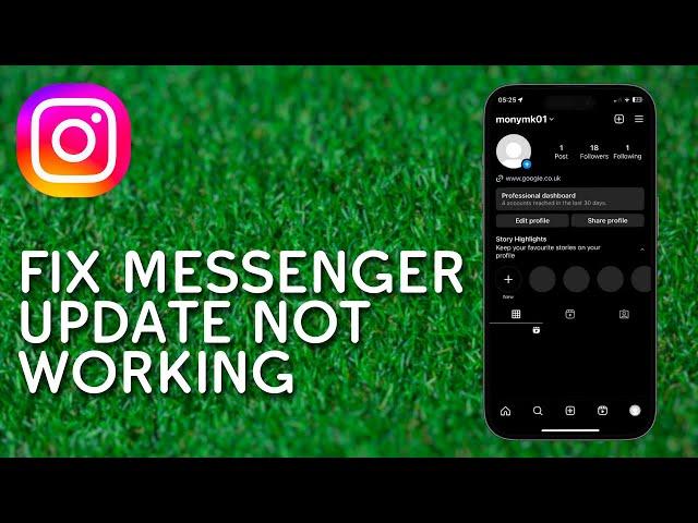 How to Fix Instagram Messenger Update Not Working (2024) - Full Guide