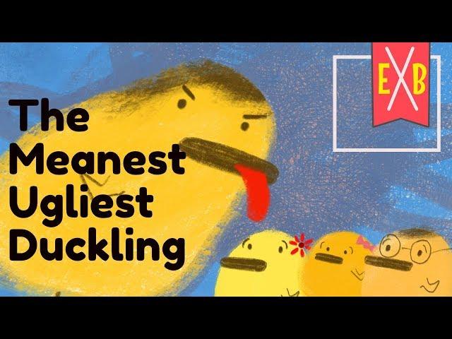 The Meanest Ugliest Duckling (Sillywood Tales) - An animated children's story book