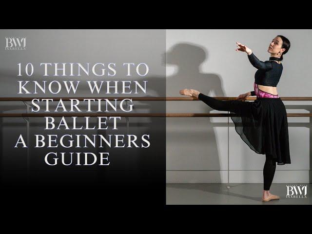 10 things beginners should know when starting ballet | Start Ballet with Isabella