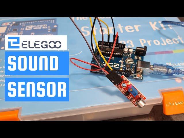 Sound Sensor Arduino Tutorial - Elegoo The Most Complete Starter Kit