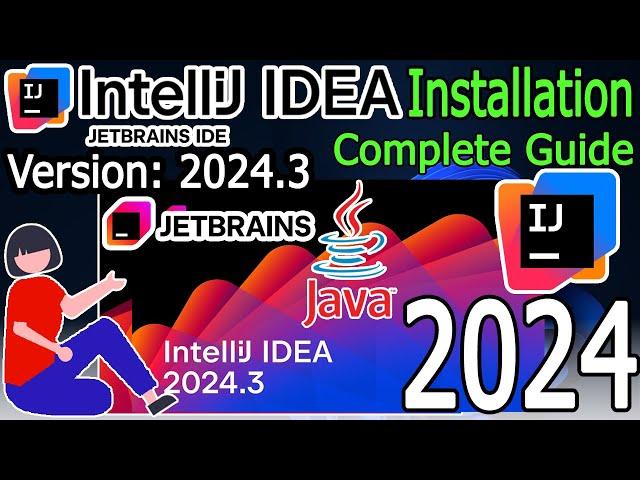 How to install IntelliJ IDEA 2024.3 on Windows 11 (64 bit) [ 2024 Update ] Java JDK 23