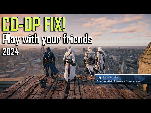 How to Fix Co-op in Assassin's Creed Unity | PLAY ONLINE WITH FRIENDS!! (FIXED 2024)