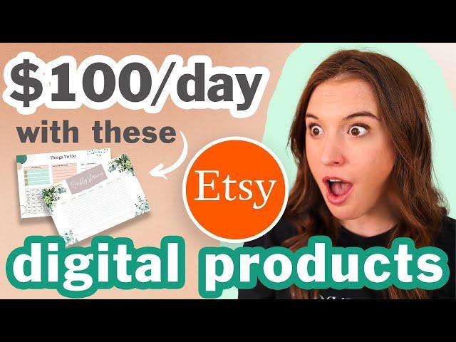 5 Etsy Digital Products That Make $100/DAY  | DIGITAL PRODUCTS TO SELL ON ETSY