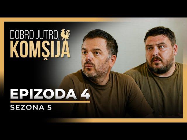 DOBRO JUTRO, KOMŠIJA - 4 EPIZODA (SEZONA 5)