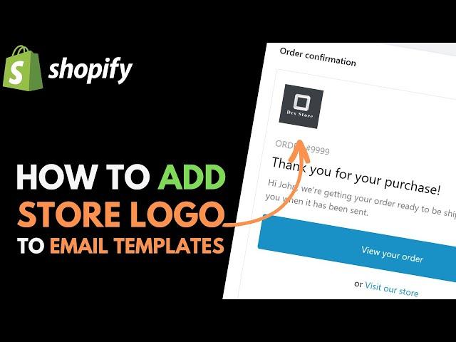 Shopify: How to Add Logo to Email Notifications // Customize Email Notifications